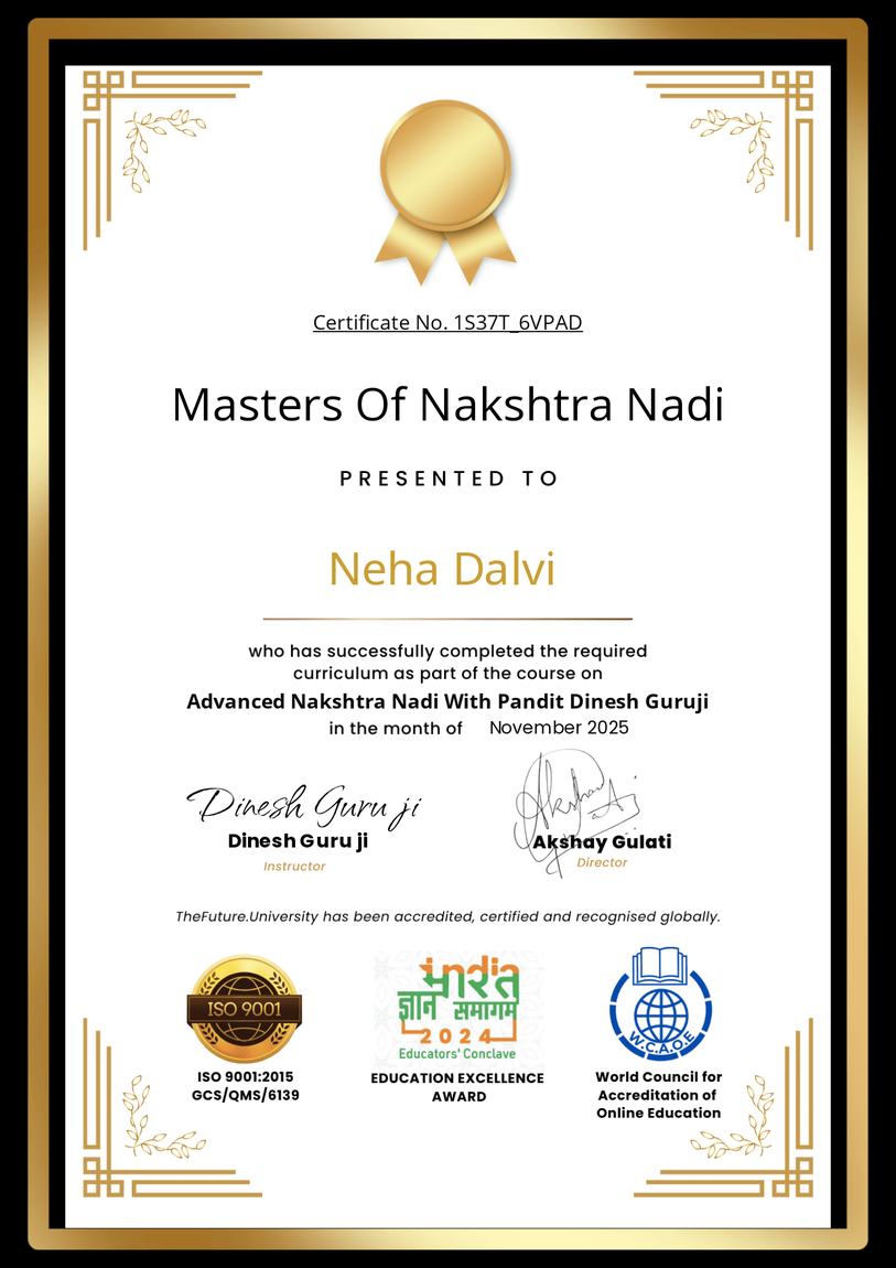 Masters of Nakshtra Nadi certificate awarded to Neha Dalvi by TheFuture.University